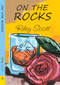 On the Rocks by Riley Scott, 9781642471830