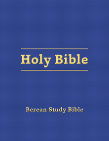 Berean Study Bible (Blue Hardcover) by Various Authors, 9781944757779