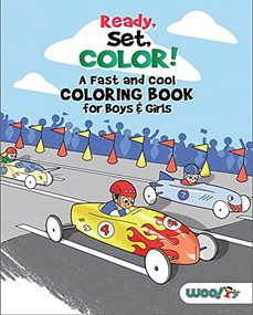 Ready, Set, Color! A Fast and Cool Coloring Book for Boys & Girls ((Coloring Pages for Kids)) by Woo! Jr. Kids Activities, 9781642507171