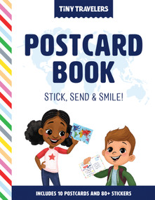 Tiny Travelers Postcard Book (Stick, Send & Smile!) by Steven Wolfe Pereira, Susie Jaramillo, 9781945635571
