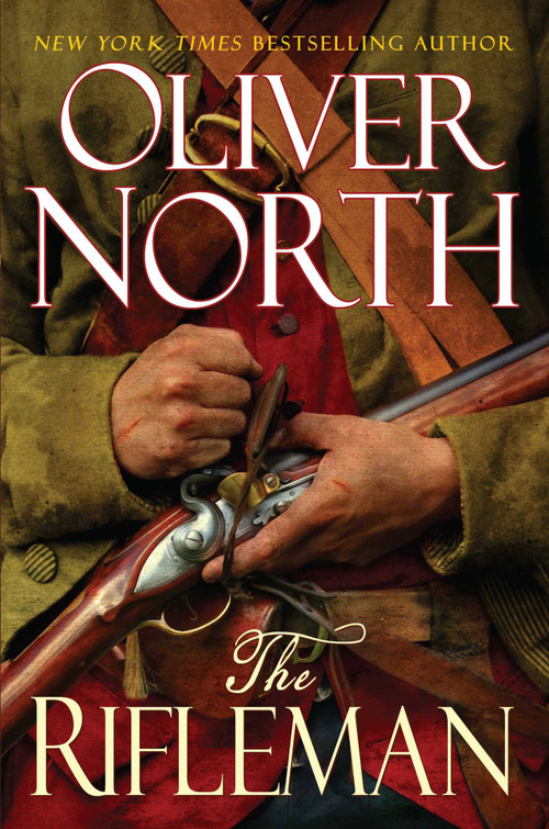 The Rifleman - 9781642938555 by Oliver North, 9781642938555