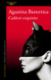 Cadáver exquisito  / Tender is the Flesh (Spanish Edition) by Agustina Bazterrica, 9788420433424