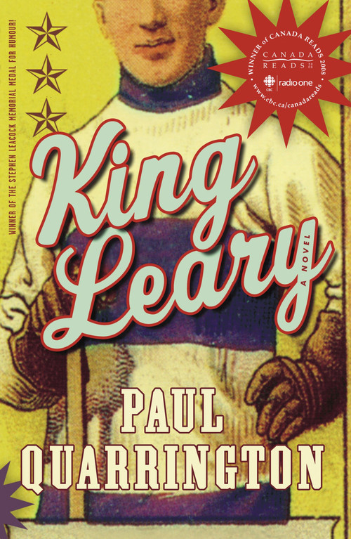 King Leary by Paul Quarrington, 9780385666015