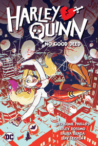 Harley Quinn Vol. 1: No Good Deed - 9781779514233 by Stephanie Nicole Phillips, Riley Rossmo, Gene Ha, 9781779514233