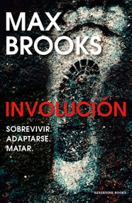 Involución / Devolution (Spanish Edition) by Max Brooks, 9788417910860