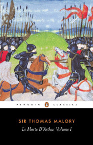 Le Morte d'Arthur (Volume 1) by Thomas Malory, Janet Cowen, John Lawlor, 9780140430431