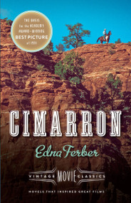Cimarron (Vintage Movie Classics) by Edna Ferber, Julie Gilbert, 9780345805751