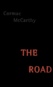 The Road - 9780307265432 by Cormac McCarthy, 9780307265432