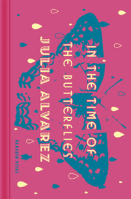 In the Time of the Butterflies - 9780143136545 by Julia Alvarez, Maxine Hong Kingston, 9780143136545