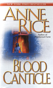 Blood Canticle by Anne Rice, 9780345443694