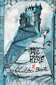 Jane Eyre ((Penguin Classics Deluxe Edition)) by Charlotte Bronte, Ruben Toledo, 9780143106159