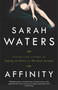 Affinity - 9781573228732 by Sarah Waters, 9781573228732