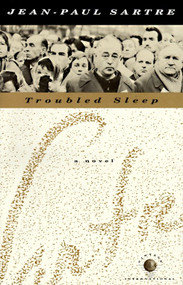 Troubled Sleep (A Novel) by Jean-Paul Sartre, 9780679740797