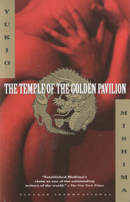 The Temple of the Golden Pavilion - 9780679752707 by Yukio Mishima, Estate of Ivan Morris, 9780679752707