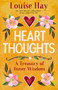 Heart Thoughts (A Treasury of Inner Wisdom) - 9781401966546 by Louise Hay, 9781401966546