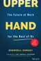 Upper Hand (A Playbook for Securing Our Families, Communities, and Shaping Policies in the Future of Work) by Sherrell Dorsey, 9781119839293