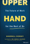Upper Hand (The Future of Work for the Rest of Us) by Sherrell Dorsey, Angela Jackson, 9781119839293