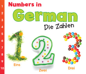 Numbers in German (Die Zahlen) by Daniel Nunn, 9781432966744