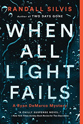 When All Light Fails by Randall Silvis, 9781728223582