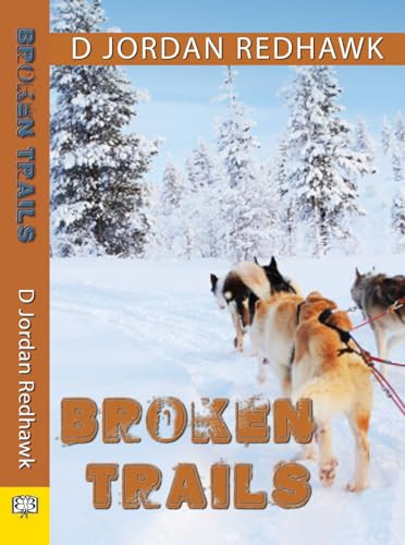 Broken Trails by D Jordan Redhawk, 9781594933899