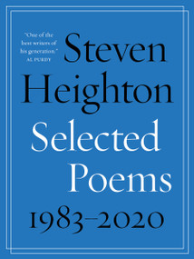 Selected Poems 1983-2020 by Steven Heighton, 9781487007379