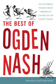 The Best of Ogden Nash - 9781493065554 by Ogden Nash, Linell Nash Smith, 9781493065554