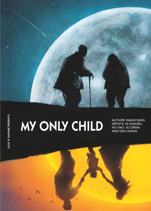 My Only Child by Xu Ziran, Qin Chang, Ni Shaoru, Wu Yao, NING WANG, 9780993211249