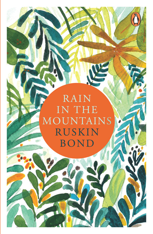 Rain In The Mountains (Notes from the Himalayas) by Ruskin Bond, 9780140236910