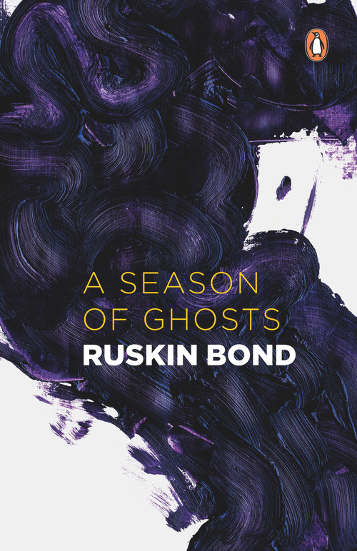 Season Of Ghosts by Ruskin Bond, 9780140287844