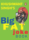 Big Fat Joke Book by Singh Khushwant, 9780140298185