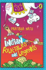 Indian Folktales And Legends by Nath Pratibha, 9780140380873