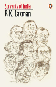 Servants Of India by R. K. Laxman, 9780141004211