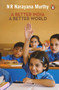 Better India (A Better World) by N  R   Narayana MURTHY, 9780143068570