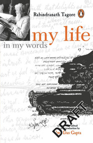 My Life In My Words by Rabindranath Tagore, 9780143415350