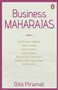 Business Maharajas by Gita Piramal, 9780143415831