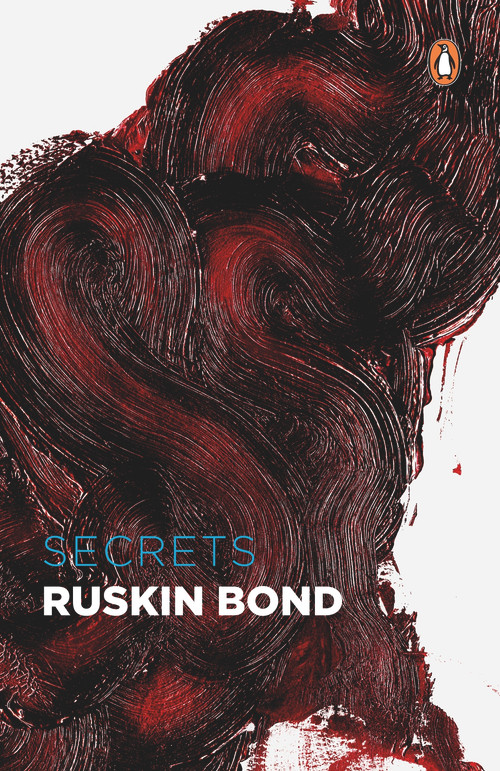Secrets - 9780143417491 by Ruskin Bond, 9780143417491