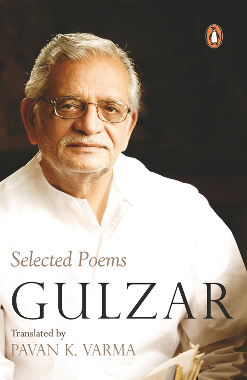 Selected Poems - 9780143418214 by Gulzar, Pavan K. Varma, 9780143418214