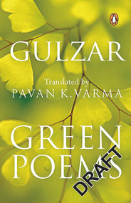 Green Poems by Gulzar, Pavan K. Varma, 9780143422822