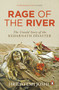 Rage of the River (The Untold Story of the Kedarnath Disaster) by Hridayesh Joshi, 9780143425748