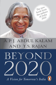 Beyond 2020 (A Vision For Tomorrow's India) by A.P.J. Abdul Kalam, Y.S. Rajan, 9780143426066