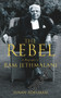 Rebel (A Biography of Ram Jethmalani) by SUSAN ADELMAN, 9780143428923
