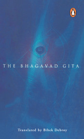 Bhagavad Gita by Bibek Debroy, 9780144000685