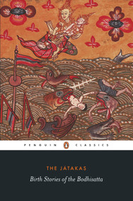 JATAKAS (Birth Stories of the Bodhisatta) by Sarah Shaw, 9780144001477