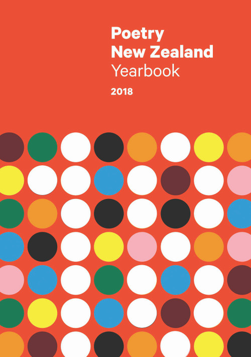 Poetry New Zealand Yearbook 2018 by Jack Ross, 9780994147332