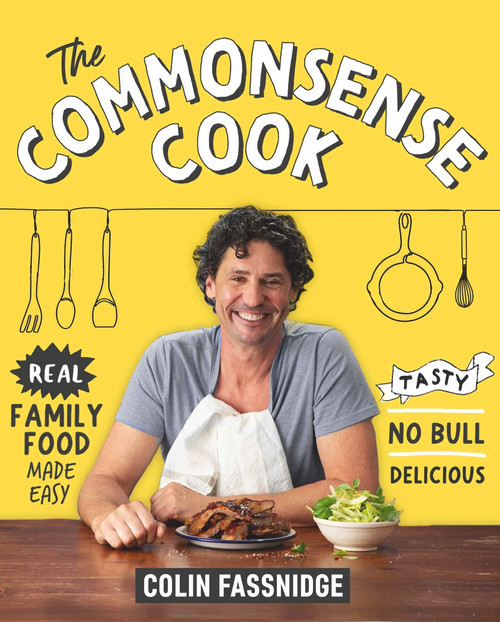 The Commonsense Cook by Colin Fassnidge, 9781760980153