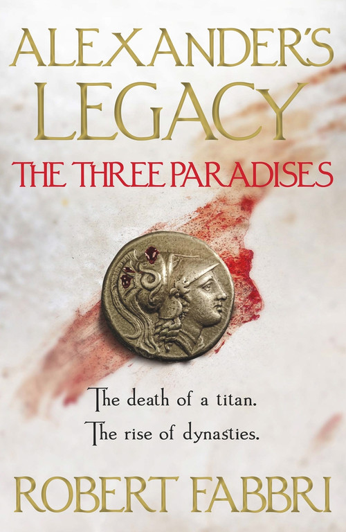 The Three Paradises - 9781786498014 by Robert Fabbri, 9781786498014