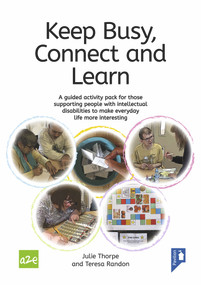 Keep Busy, Connect and Learn by Julie Thorpe, Teresa Randon, 9781913414986