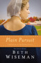 Plain Pursuit by Beth Wiseman, 9780718030971