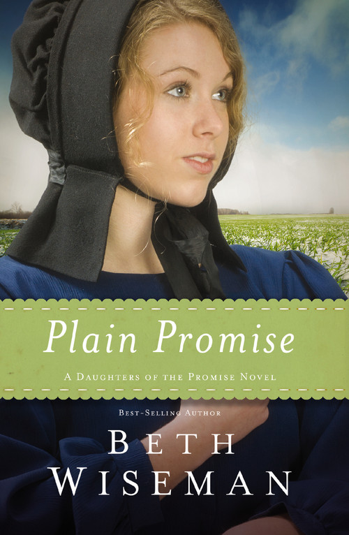Plain Promise by Beth Wiseman, 9780718030988