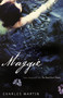 Maggie (The Sequel to The Dead Don't Dance) by Charles Martin, 9781595540553